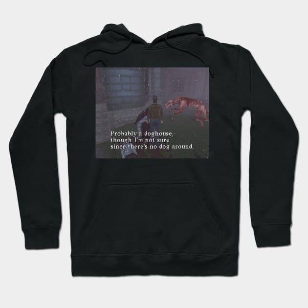 Silent Hill 1 Harry Mason Probably A Doghouse Meme Hoodie by senaeksi